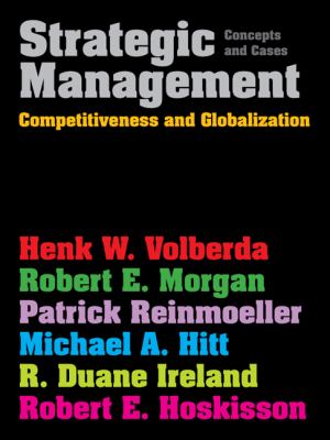 Strategic Management Competitiveness Globalisation Volberda Henk 