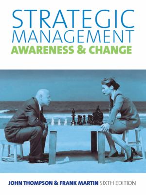 Strategic Management Thompson Martin 