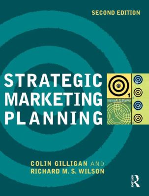 Strategic Marketing Planning Gilligan Colin 