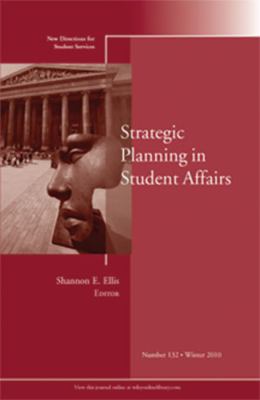 Strategic Planning in Student Affairs Student Services 