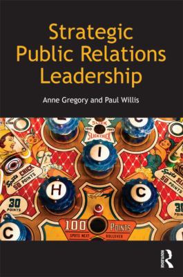 Strategic Public Relations Leadership Gregory Anne 