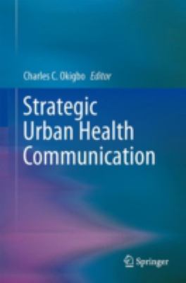 Strategic Urban Health Communication 