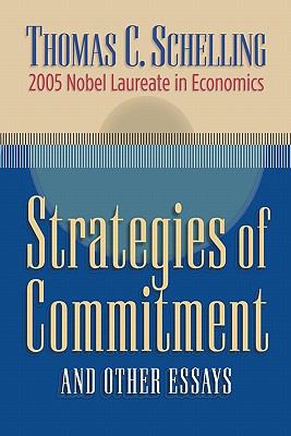 Strategies of Commitment and Other Essays 