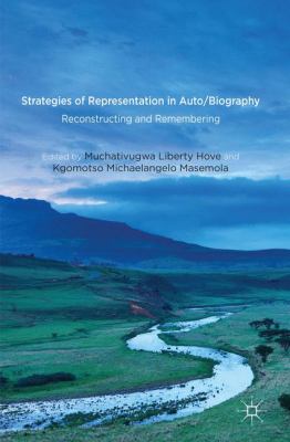 Strategies of Representation in Auto Biography 