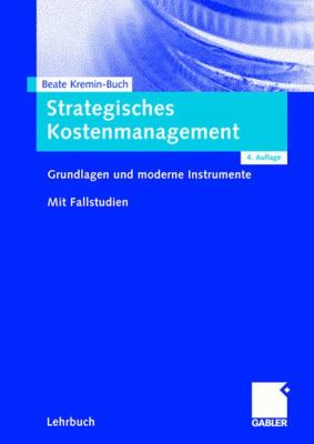Strategisches Kostenmanagement Kremin Buch Beate 