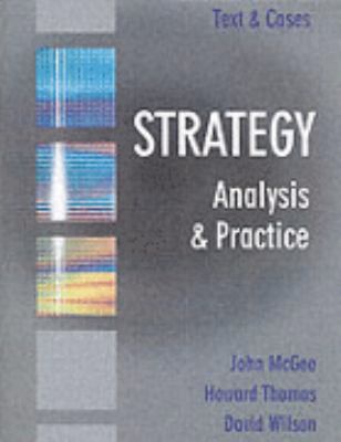 Strategy Text and Cases McGee John Thomas 