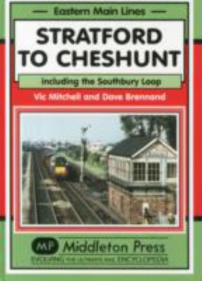 Stratford to Cheshunt Brennand Dave 