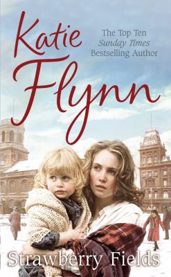 Strawberry Fields Flynn Katie 