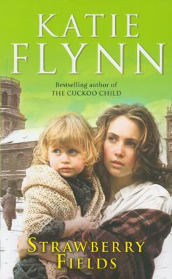 Strawberry Fields Katie Flynn Flynn Mike 