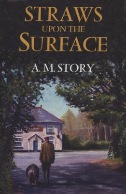 Straws Upon the Surface 