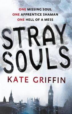 Stray Souls Magicals Anonymous Griffin Kate 
