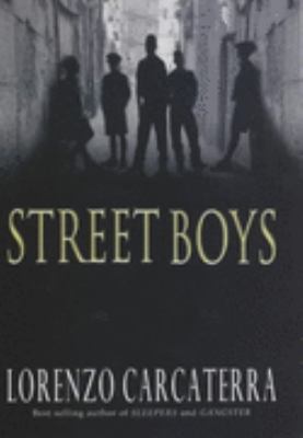 Street Boys Lorenzo Carcaterra 