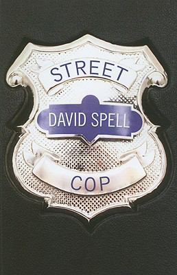 Street Cop Spell David 