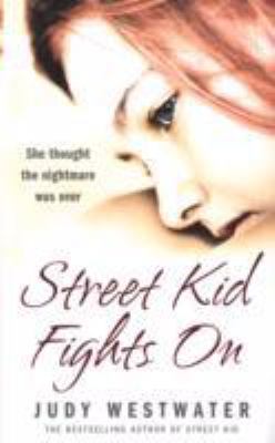 Street Kid Fights on Westwater Judy 