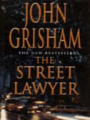 Street Lawyer John Grisham 