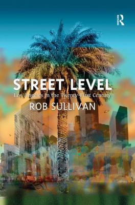 Street Level Sullivan Rob 