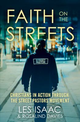 Street Pastors The Wide Angle Davies Rosalind 