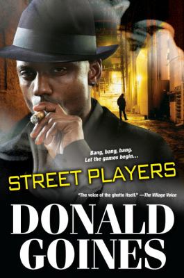 Street Players Goines Donald 