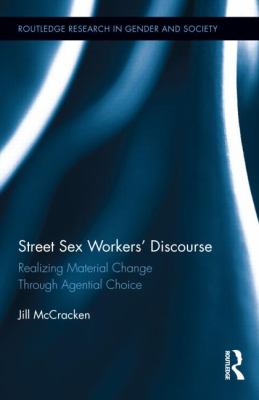 Street Sex Workers Discourse McCracken Jill 