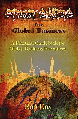 Street Smarts for Global Business 