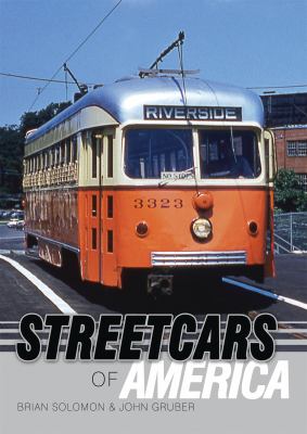 Streetcars of America Shire Library Solomon Brian 