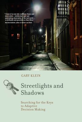 Streetlights and Shadows Gary Klein 