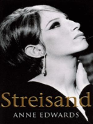 Streisand Anne Edwards 