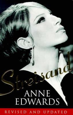 Streisand Anne Edwards 
