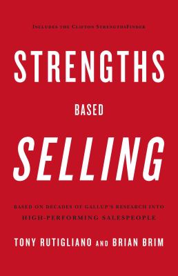Strengths Based Selling Rutigliano Tony 