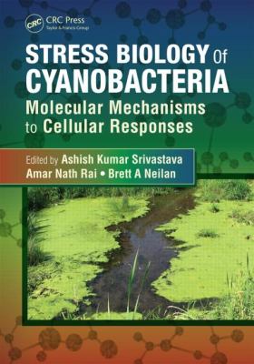 Stress Biology of Cyanobacteria 