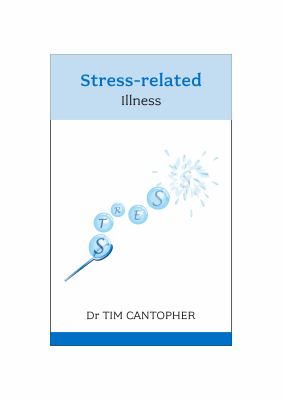 Stress Related Illness Cantopher Tim 