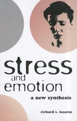 Stress and Emotion Lazarus Richard S 