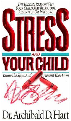 Stress and Your Child 