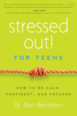 Stressed Out For Teens Bernstein Ben 