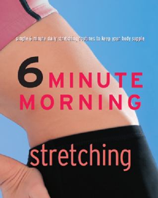 Stretching 6 Minute Morning N A 
