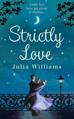 Strictly Love Williams Julia 