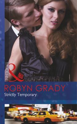 Strictly Temporary Grady Robyn 