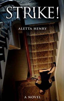 Strike Henry Aletta 
