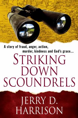 Striking Down Scoundrels Jerry D Harrison 