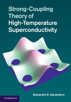 Strong Coupling Theory of High Temperature Superconductivity 