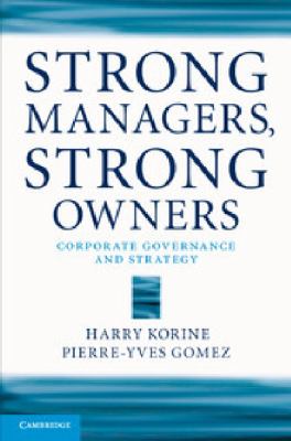 Strong Managers Strong Owners Gomez Pierre Yves 