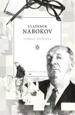 Strong Opinions Vladimir Nabokov Nabokov Vladimir 