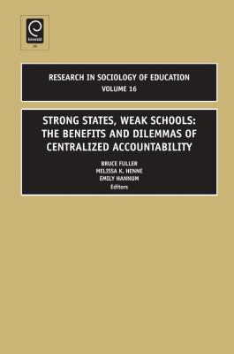 Strong State Weak Schools Fuller Bruce 