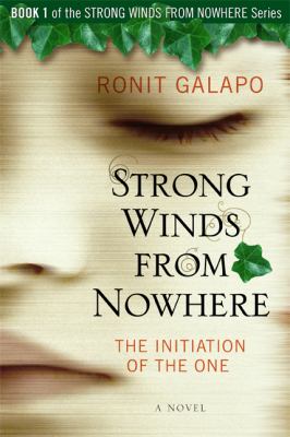 Strong Winds from Nowhere Galapo Ronit 