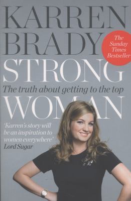 Strong Woman Brady Karren 