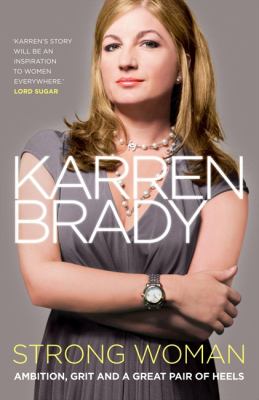 Strong Woman Brady Karren 