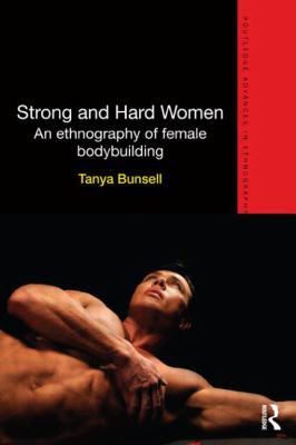 Strong and Hard Women Bunsell Tanya 