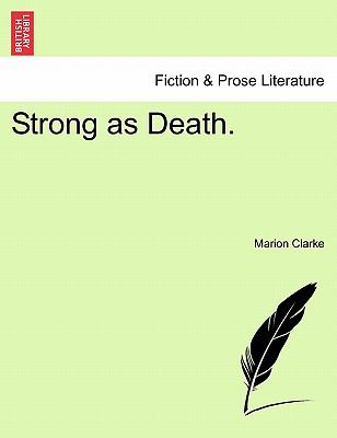Strong as Death Marion Clarke 