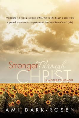 Stronger Through Christ Dark Rosen Ami 