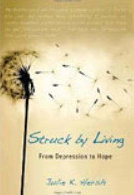 Struck by Living 